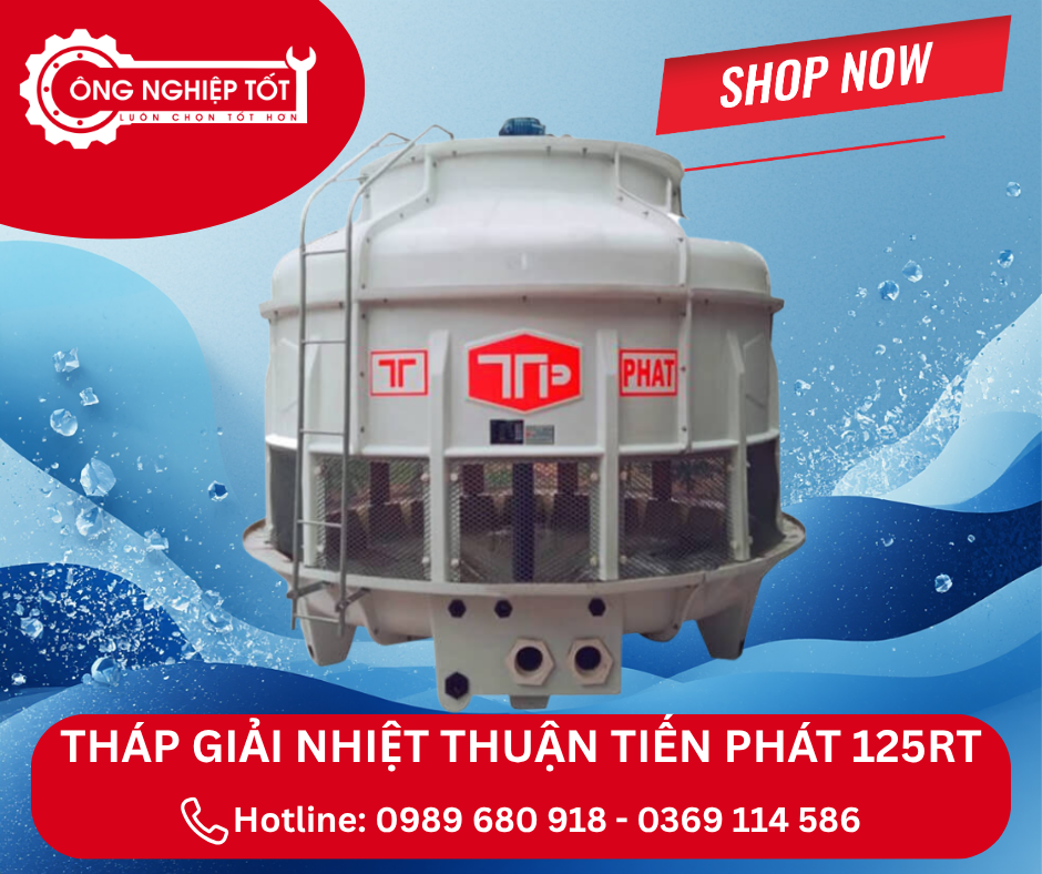 Địa chỉ mua tháp giải nhiệt Thuận Tiến Phát 125RT chính hãng, giá tốt